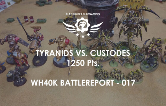 WH40K – Battlereport -017 Tyranids vs. Custodes 1.250 pts. [DE/GER]