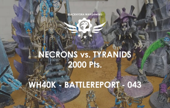 WH40K – Battlereport -043 Necrons vs. Tyraniden [DE/GER]