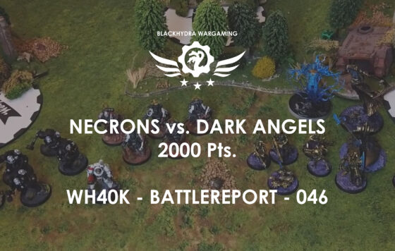 WH40K – Battlereport -046 Necrons vs. Dark Angels [DE/GER]