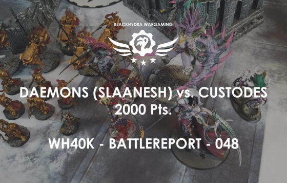 WH40K – Battlereport -048 Chaos Daemons (Slaanesh) vs. Custodes [DE/GER]