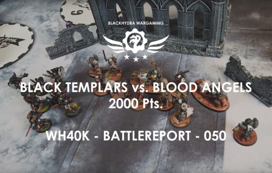 WH40K – Battlereport -050 Black Templars vs. Blood Angels [DE/GER]