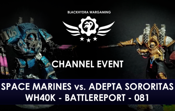 WH40K – Battlereport – 091 Adepta Sororitas vs. Ultra Marines & Raven Guard (HYDRAS PIT – Season 01 – Spiel 01)
