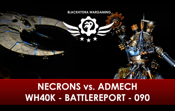 WH40K – Battlereport – 090 Necrons vs. AdMech