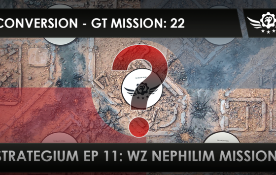 GT Nephilim – SF: Mission 22 – Conversion