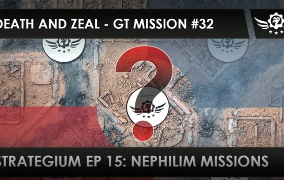 GT Nephilim – SF: Mission 32 – Death And Zeal